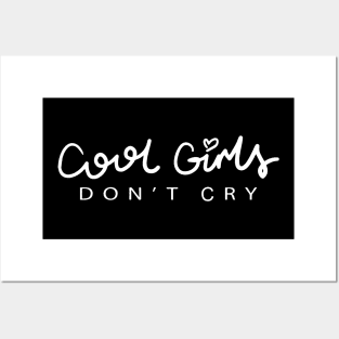 Cool Girls Dont Cry Cool Creative Beautiful Typography Design Posters and Art